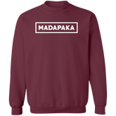 Madapaka Dont Trip Unisex Crewneck Pullover Sweatshirt